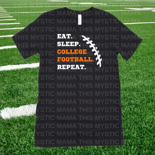 "Eat. Sleep. College Football. Repeat." Fanatic Tee